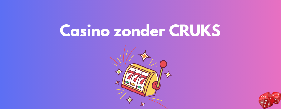 Ontdek de Vrijheid van Online Spelen zonder CRUKS