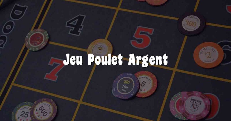 Découvrez le Nouveau Jeu du Poulet Gratuit avec de Gros Bonus en Ligne à France