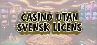 Upptäck Online Casino Utan Svensk Licens -1639130246